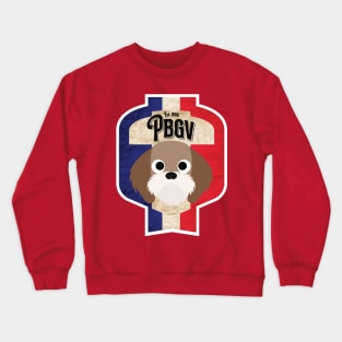 PGBV - Distressed French Petit Basset Griffon Vendeen Beer Label Design Crewneck Sweatshirt